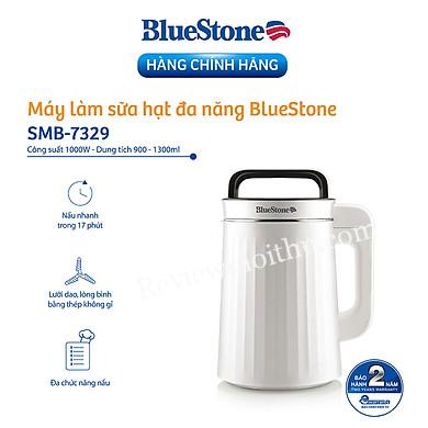 Máy Làm Sữa Hạt Đa Năng Bluestone SMB-7329 (1.3 Lít) – Hàng Chính Hãng