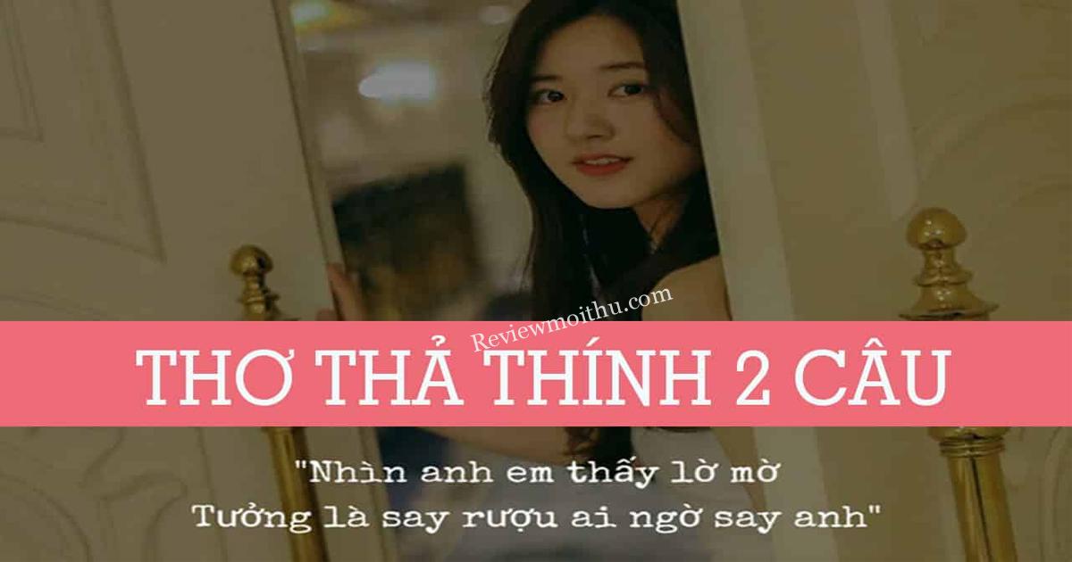 299+ Cap Thả Thính Bằng Thơ 2 Câu Cute Có Vần Hài Hước