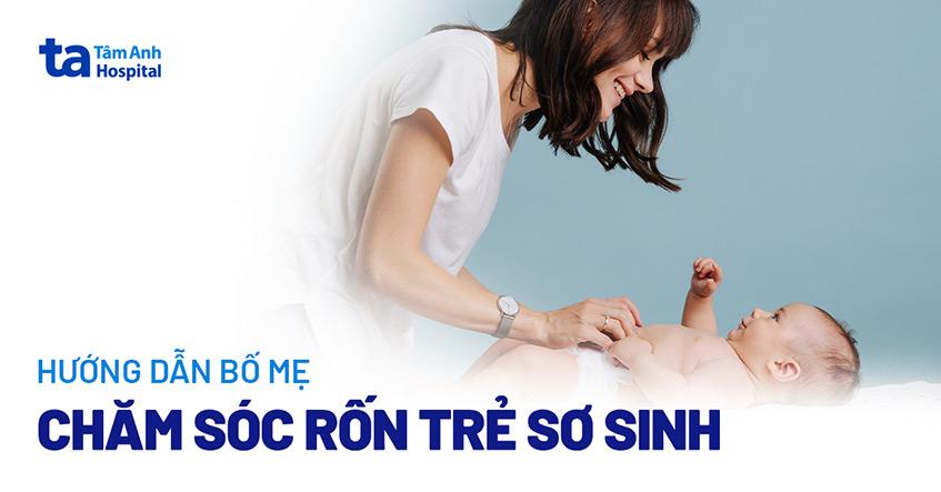 Vệ sinh cuống rốn đúng cách cho trẻ sơ sinh