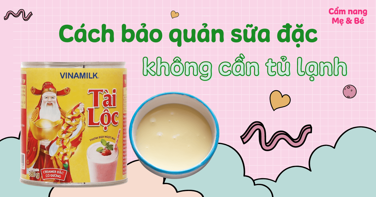 bảo quản sữa đặc trong ngăn mát tủ lạnh tránh bị đông đá