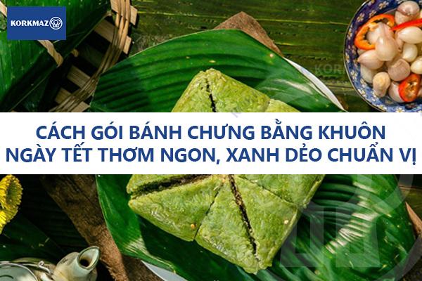 boc-banh-chung-dung-cach