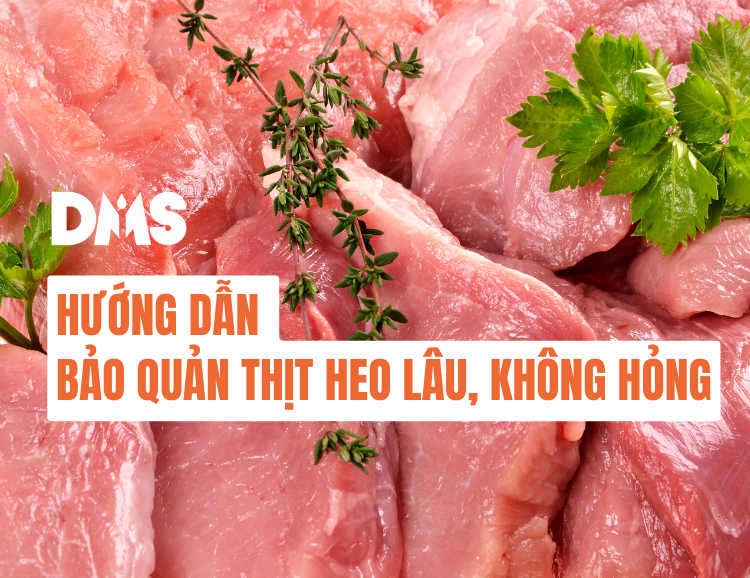 các bước đóng gói thịt heo đúng cách để bảo quản trong tủ lạnh