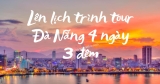 [Review] Lịch trình Du lịch Đà Nẵng Hội An 4 ngày 3 đêm giá SIÊU RẺ