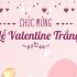 1001+ Lời chúc Valentine Trắng cho Chồng yêu hay nhất