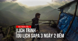 Review Du lịch Sapa 3 Ngày 2 Đêm (2022): Từ A đến Z