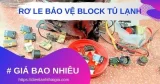 Cách kiểm tra rơ le nhiệt tủ lạnh tại nhà đơn giản nhất