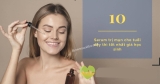 [Review] Top 10 Serum trị mụn cho tuổi Dậy thì tốt nhất