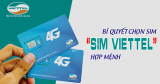 [Bí Quyết] Lựa chọn Sim Phong Thủy Viettel hút TÀI LỘC cho bạn