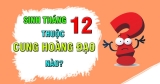 Tháng 12 là cung hoàng đạo gì? Và bí mật đằng sau đó