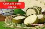 Chả lụa để tủ lạnh được bao lâu? Bí quyết giữ chả lụa tươi ngon