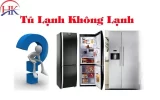 Tủ Lạnh Không Có Hơi Lạnh: Nguyên Nhân, Cách Khắc Phục Hiệu Quả